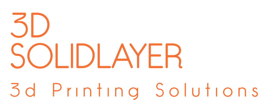3D Solidlayer 3D Printing Solutions